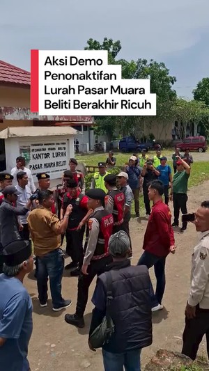 Video Merasa Diabaikan, Demo di Musi Rawas Sumsel Berakhir Ricuh!