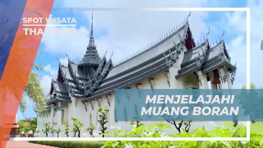Bersepeda Menjelajahi Muang Boran, Thailand