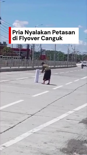 Video Viral Pria Nyalakan Petasan Jumbo di Flyover Canguk, Ini Faktanya