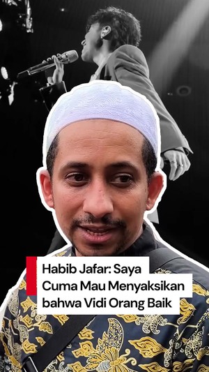 Video Kesaksian Habib Jafar: Vidi Aldiano Orang Baik
