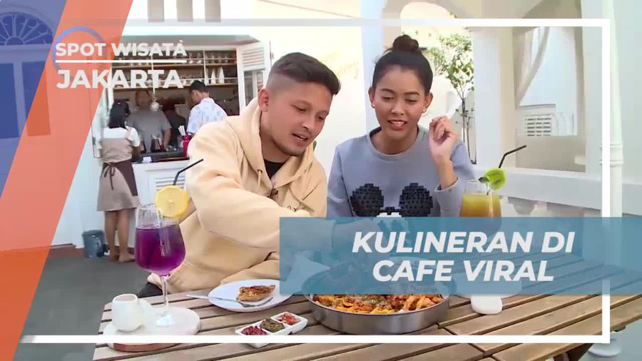 Menyantap Kuliner Lezat di Cafe Viral, Jakarta