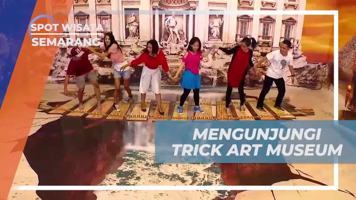 Menikmati Keunikan Trick Art Museum di Semarang