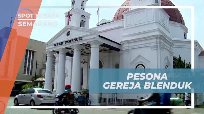 Mengagumi Pesona Gereja Blenduk, Semarang yang Bersejarah