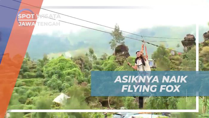 Serunya Mencoba Flying Fox di Bukit Ratap Pandang Angin, Jawa Tengah