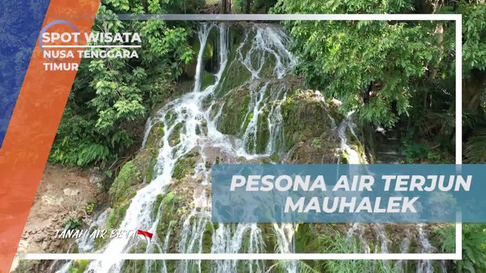 Menikmati Pesona Air Terjun Mauhalek yang Memesona di Nusa Tenggara Timur