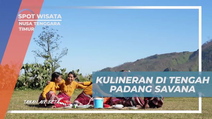 Bersantap Kuliner Khas di Tengah Padang Savana Fulan Fehan, Nusa Tenggara Timur