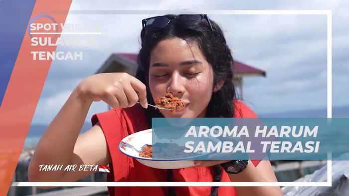 Menghidupkan Aroma Sambal Terasi Khas Sulawesi Tengah