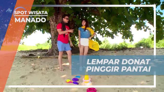 Lempar Donat Seru di Tepi Pantai, Manado