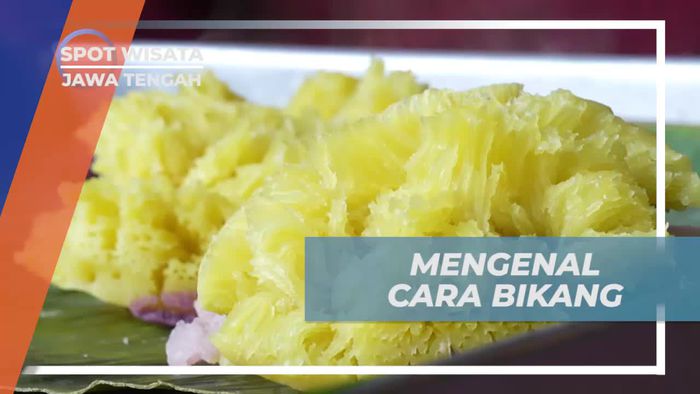 Mengenal dan Mencicipi Cara Bikang di Jawa Tengah