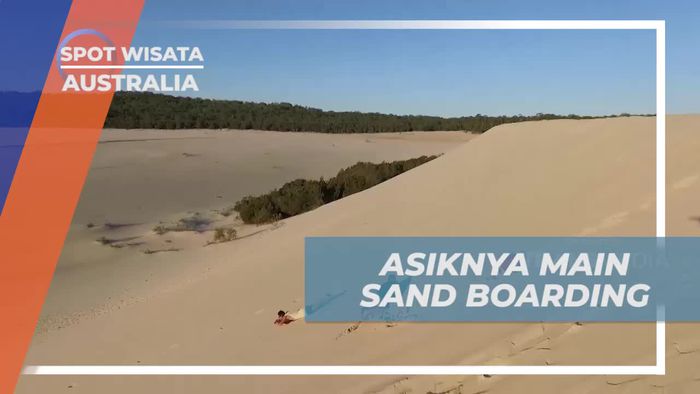 Menaklukkan Padang Pasir dengan Sand Boarding di Moreton Island, Australia