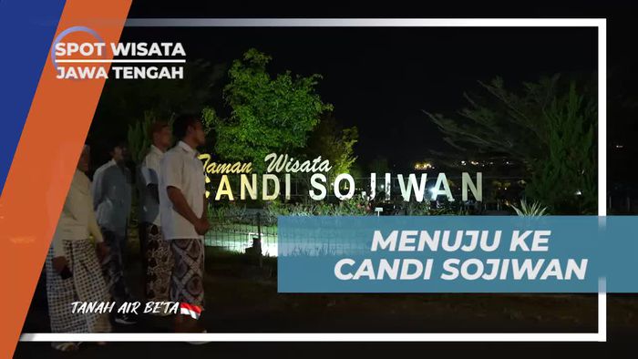 Menuju dan Menikmati Keindahan Candi Sojiwan di Jawa Tengah