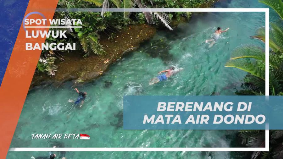 Berenang Seru di Mata Air Dondo, Luwuk Banggai
