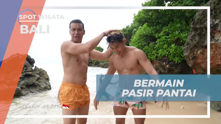 Bermain Pasir di Pantai Geger Bali dan Menikmati Keindahannya  