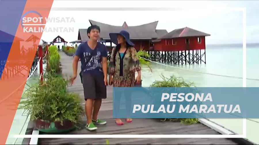 Menikmati Pesona Pantai dan Keindahan Biru Laut di Pulau Maratua Kalimantan  
