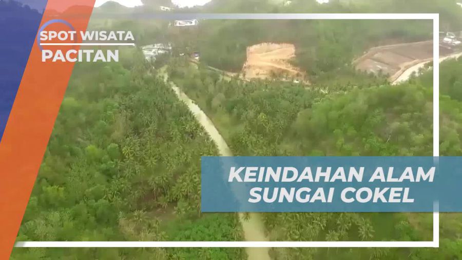 Menikmati Keindahan Alam Sungai Cokel, Pacitan