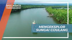 Mengeksplorasi Keindahan Sungai Cijulang, Pangandaran