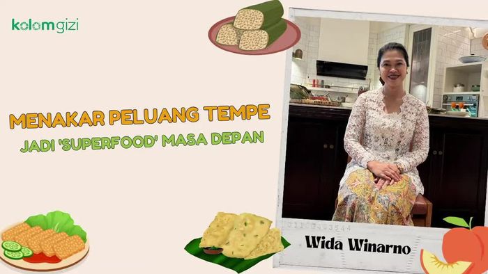 Video: Menakar Peluang Tempe Jadi Superfood Masa Depan