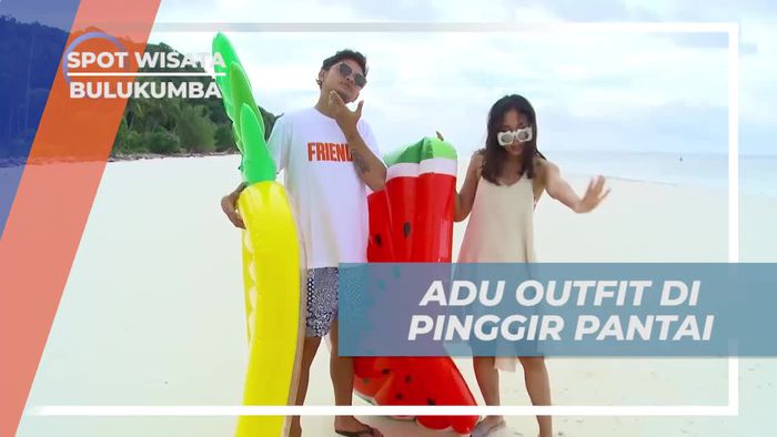 Adu Gaya Outfit Pantai di Pantai Bara, Bulukumba