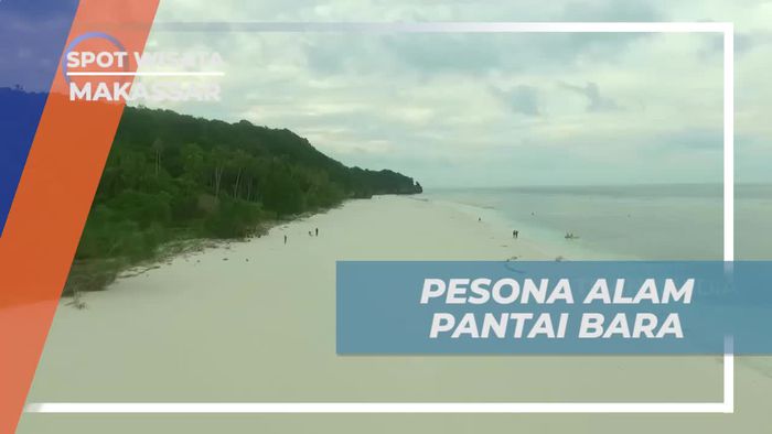 Menjelajahi Hamparan Pasir Putih Pantai Bara di Makassar