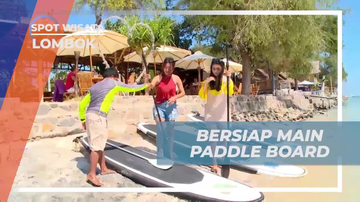 Bersiap Main Paddle Board di Pantai Gili Air, Lombok