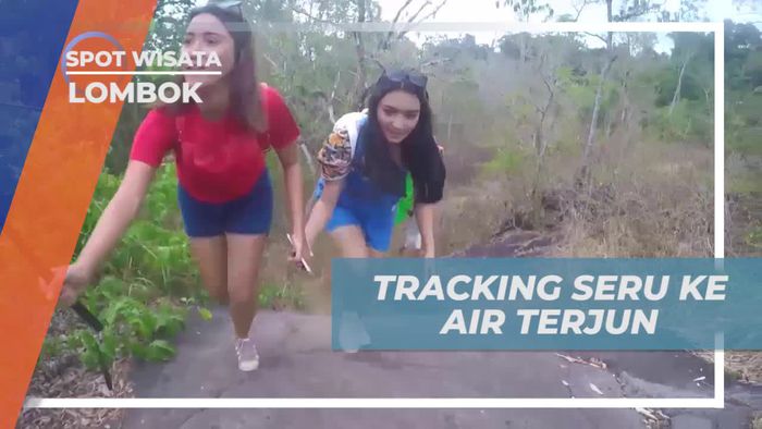 Tracking Seru ke Air Terjun Mangku Sakti, Lombok