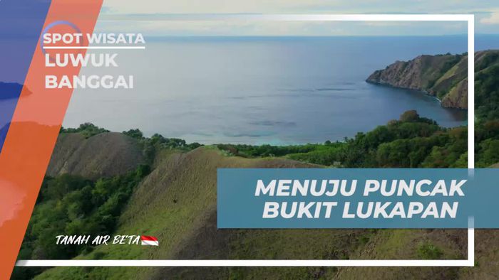 Mendaki dan Menikmati Keindahan Puncak Bukit Lukapan di Luwuk Banggai