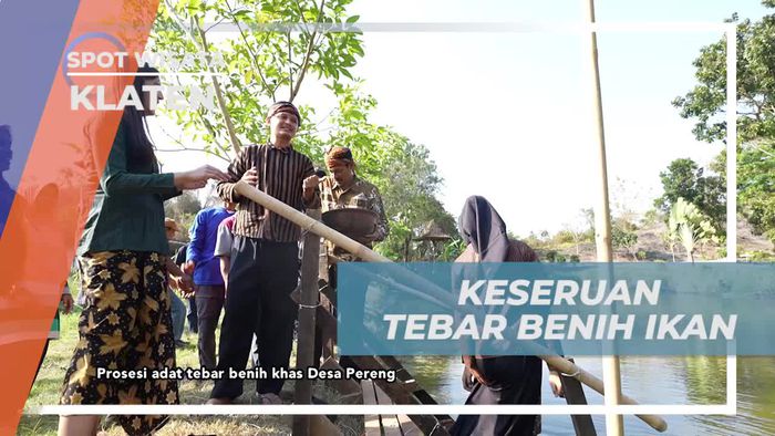 Menikmati Keseruan Tebar Benih Ikan di Klaten