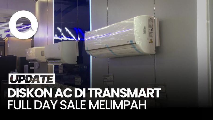 Video: Upgrade AC di Transmart Full Day Sale Aja, Diskonnya Gak Main-main!