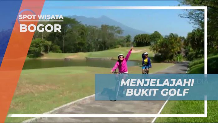 Bersepeda Menjelajahi Bukit Golf Rancamaya, Bogor