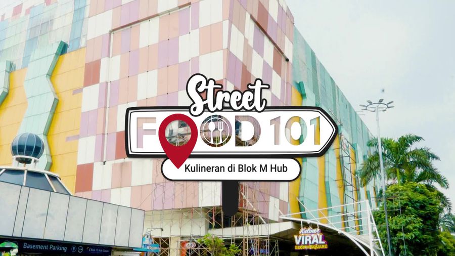 Spot Kuliner di Blok M Hub