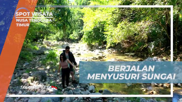 Menyusuri Keindahan Sungai Lihununu di Nusa Tenggara Timur