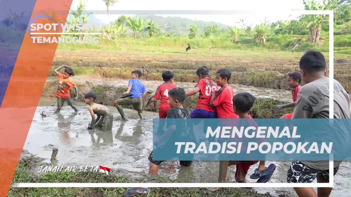 Menggali Tradisi Popokan, Upacara Lempar Lumpur di Temanggung