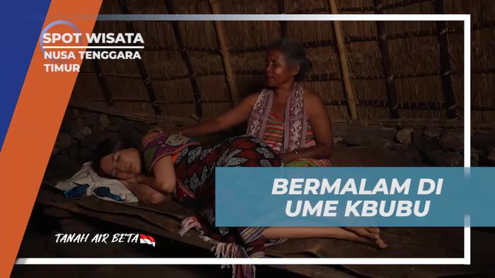 Menginap Seru di Ume Kbubu Bersama Warga Nusa Tenggara Timur