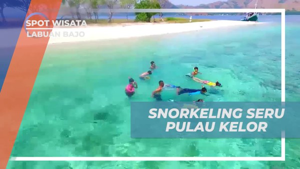 Menikmati Snorkeling Seru di Pulau Kelor Labuan Bajo