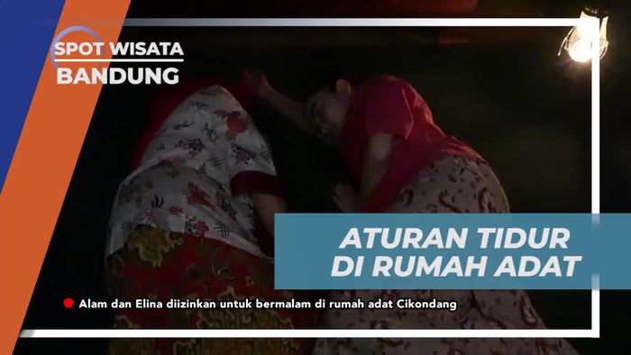 Mengikuti Aturan Tidur Tradisional di Rumah Adat Bandung