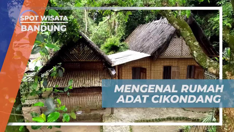 Menjelajahi Rumah Adat Cikondang di Bandung