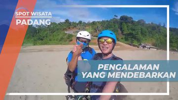 Merasakan Sensasi Paralayang yang Mendebarkan di Padang