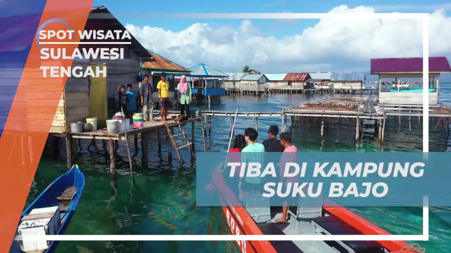 Tiba dan Disambut Warga di Kampung Suku Bajo, Sulawesi Tengah
