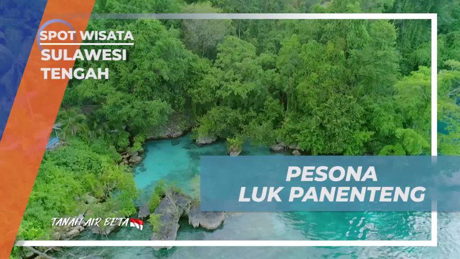 Menikmati Pesona Luk Panenteng yang Indah di Sulawesi Tengah
