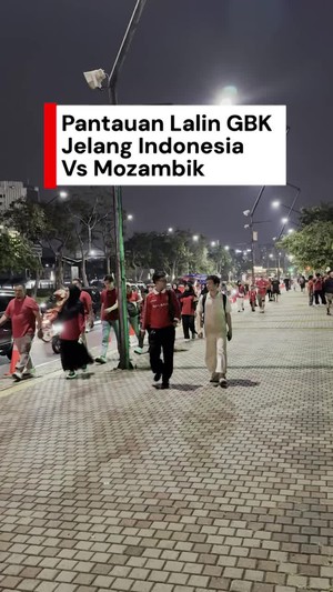 Video: Lalin Sekitar GBK Mulai Padat Jelang Laga Indonesia Vs Mozambik