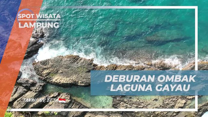 Menyaksikan Deburan Ombak di Laguna Gayau, Lampung