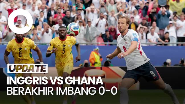 Video: Inggris Ditahan Imbang Ghana dengan Skor 0-0