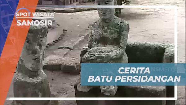 Mengetahui Sejarah Batu Persidangan dan Mengunjungi Tempat Eksekusinya di Samosir  