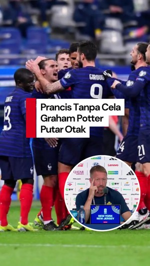 Video Potter: Prancis Tanpa Cela, Tapi Gak Mungkin Swedia Parkir Bus 90 Menit