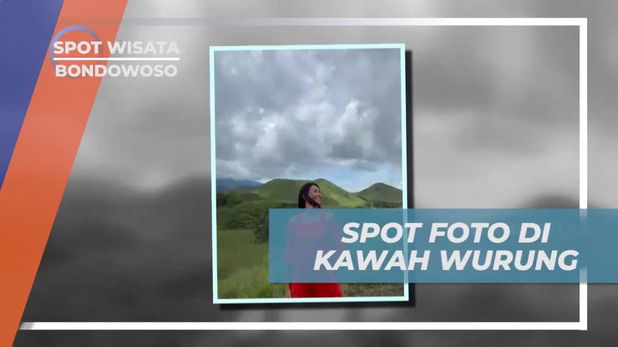 Berfoto Dengan Seru di Spot Indah Kawah Wurung Bondowoso