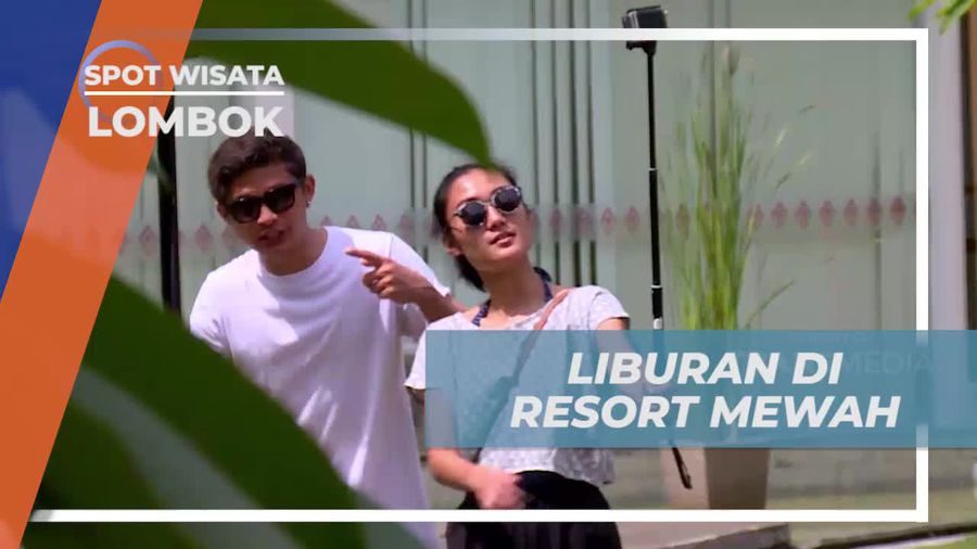 Berkegiatan Seru di Resort Mewah Aruna di Lombok