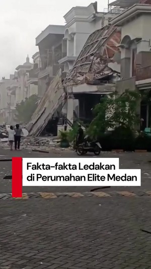 Video: Sederet Fakta Ledakan di Perumahan Elite Medan
