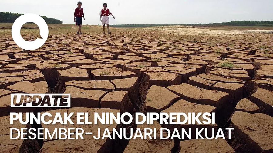 Video: BMKG Prediksi El Nino Berpuncak di Desember atau Januari 2027
