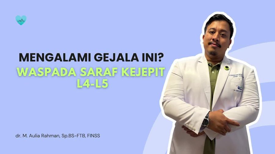 Video: Nyeri dan Kebas di Bagian Ini? Waspadai Gejala Saraf Kejepit L4-L5