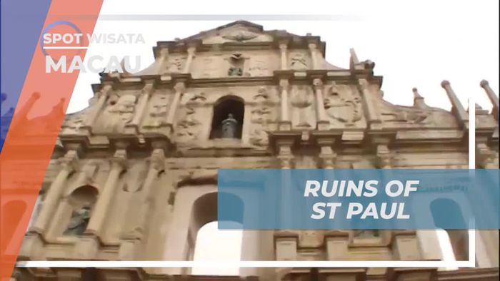 Menyusuri Landmark Bersejarah Ruins of St Paul di Macau  